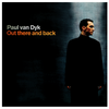 Paul van Dyk - Out There and Back